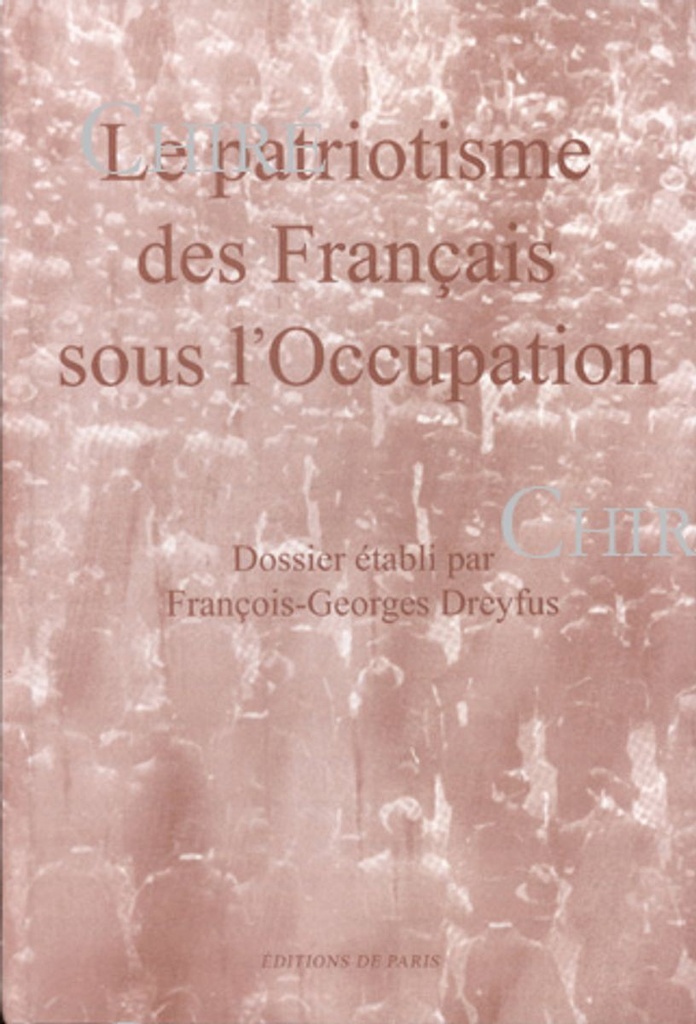 Le patriotisme des Français sous l´Occupation