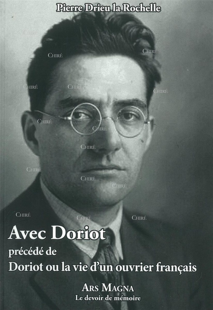 Avec Doriot précédé de Doriot ou la vie d´un ouvrier français