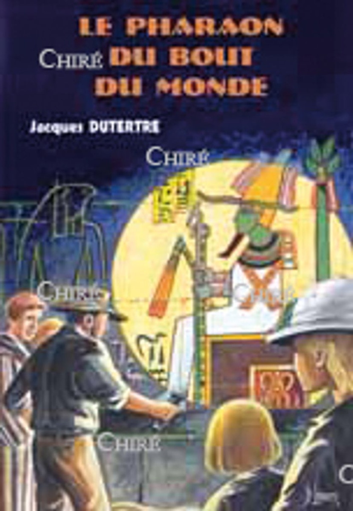 Le pharaon du bout du monde