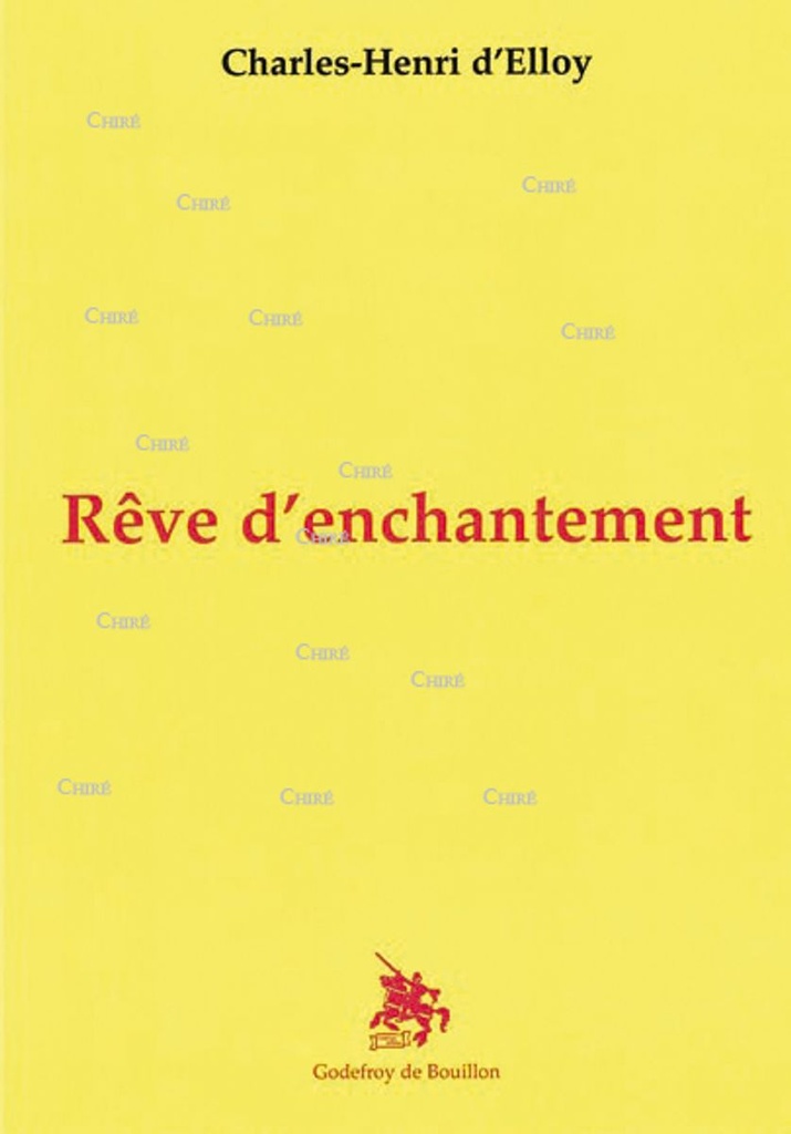 Rêve d´enchantement