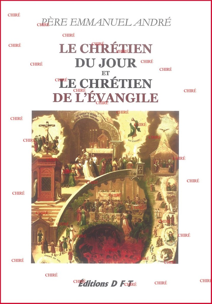 Le chrétien du jour et le chrétien de l´Évangile