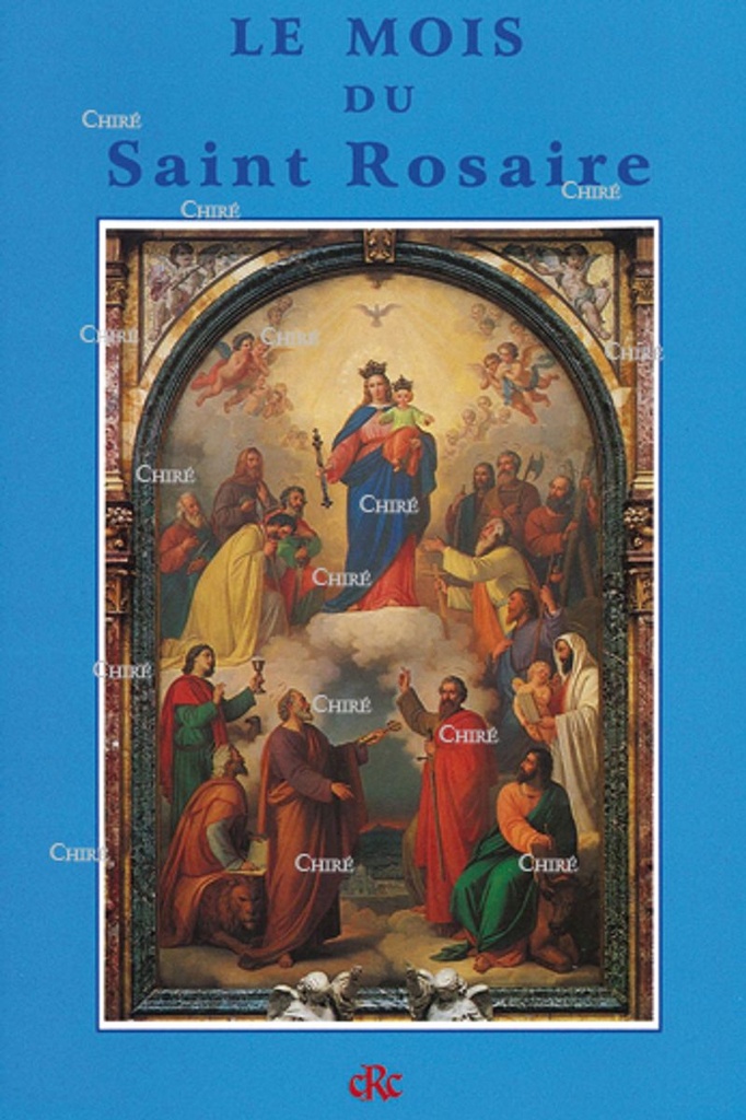 Le mois du Saint Rosaire