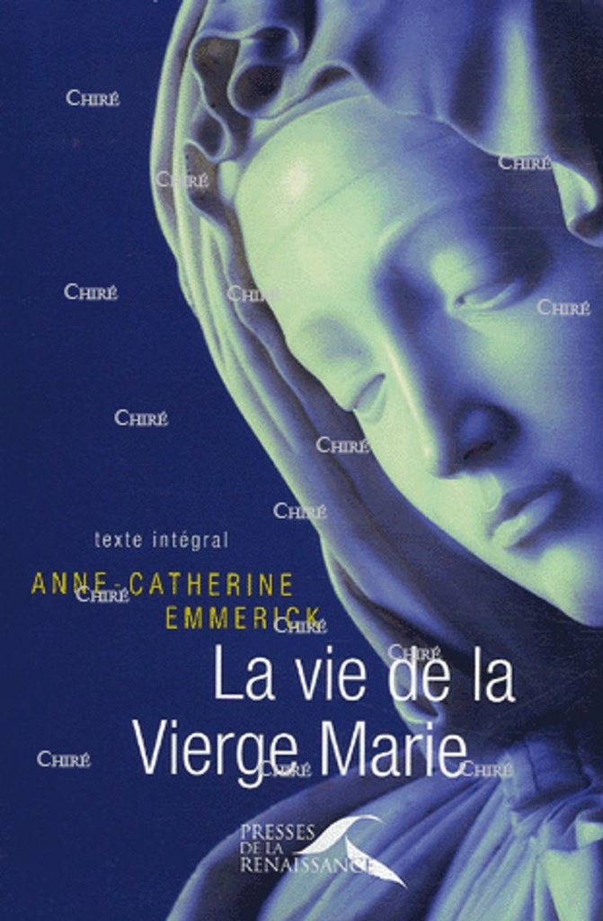 La vie de la Vierge Marie