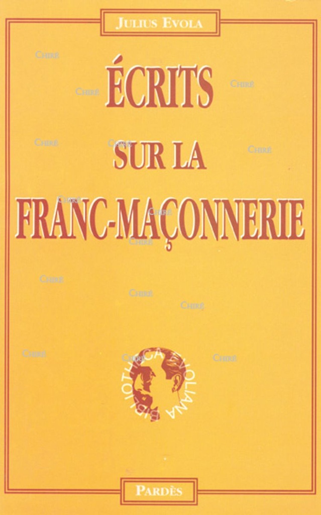 Ecrits sur la Franc-Maçonnerie