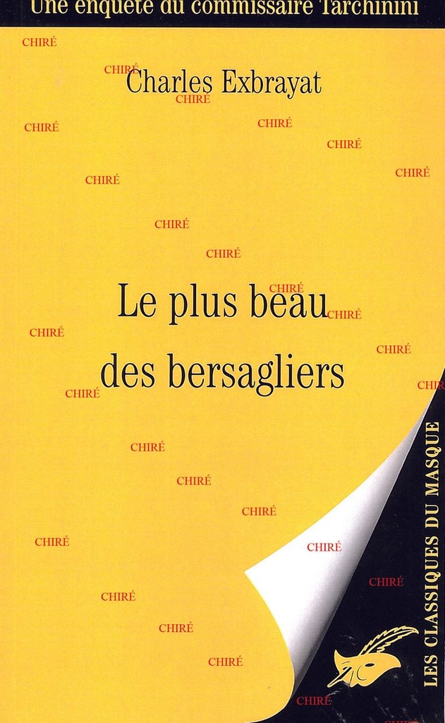 Le plus beau des Bersagliers - Une enquête du commissaire Tarchinini