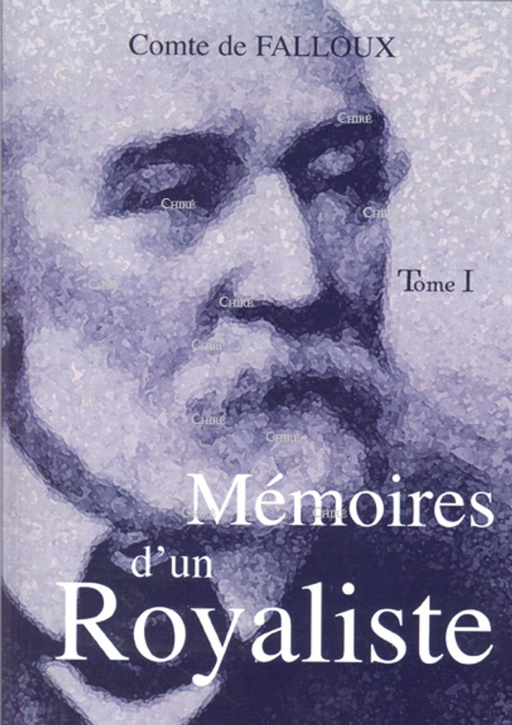 Mémoires d´un royaliste en 4 volumes