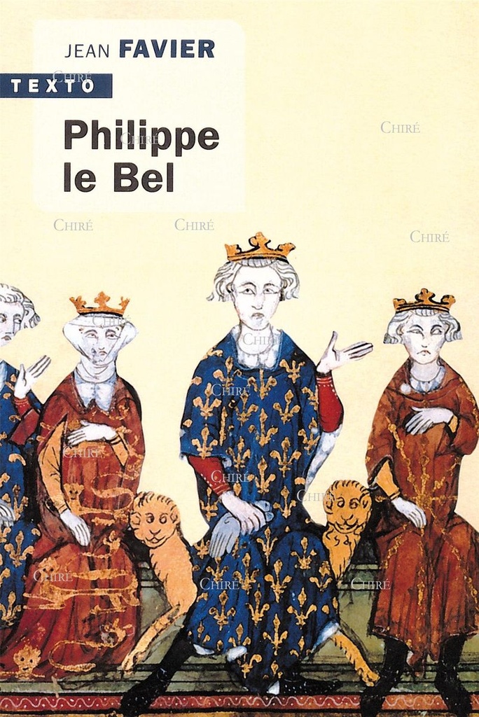 Philippe Le Bel - Texto