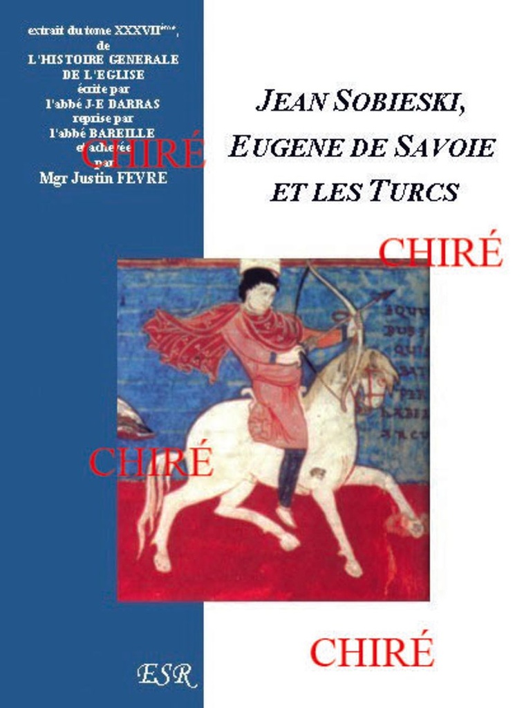 Jean Sobieski, Eugène de Savoie et les Turcs
