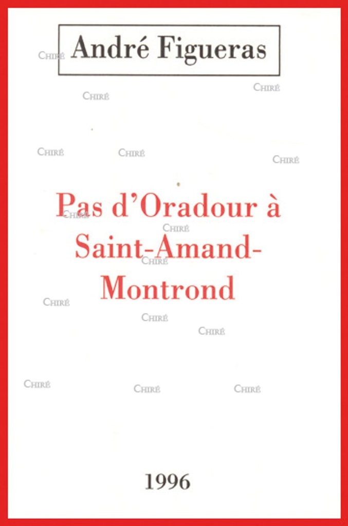 Pas d´Oradour à Saint-Amand-Montrond