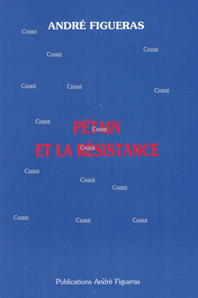 Pétain et la Résistance