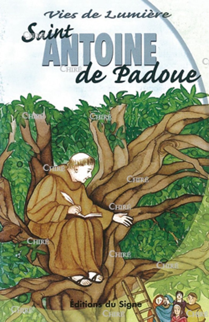 Vies de lumière - Saint Antoine de Padoue - 12
