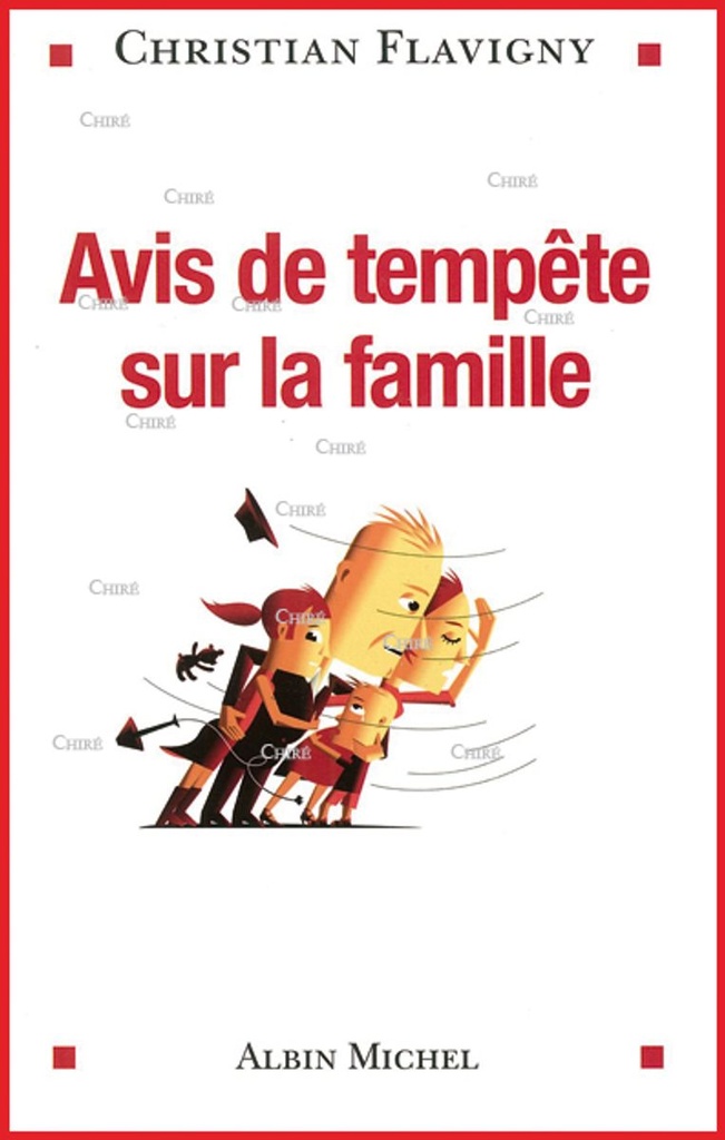 Avis de tempête sur la famille