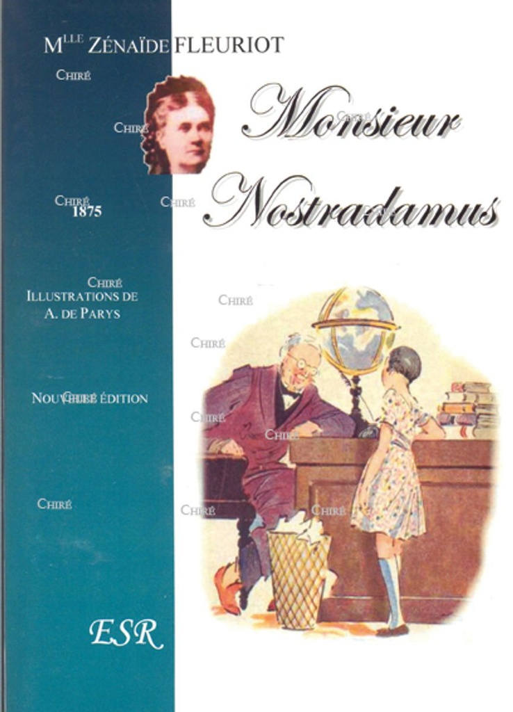 Monsieur Nostradamus