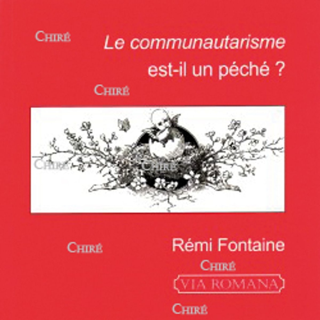Le communautarisme est-il un péché ?