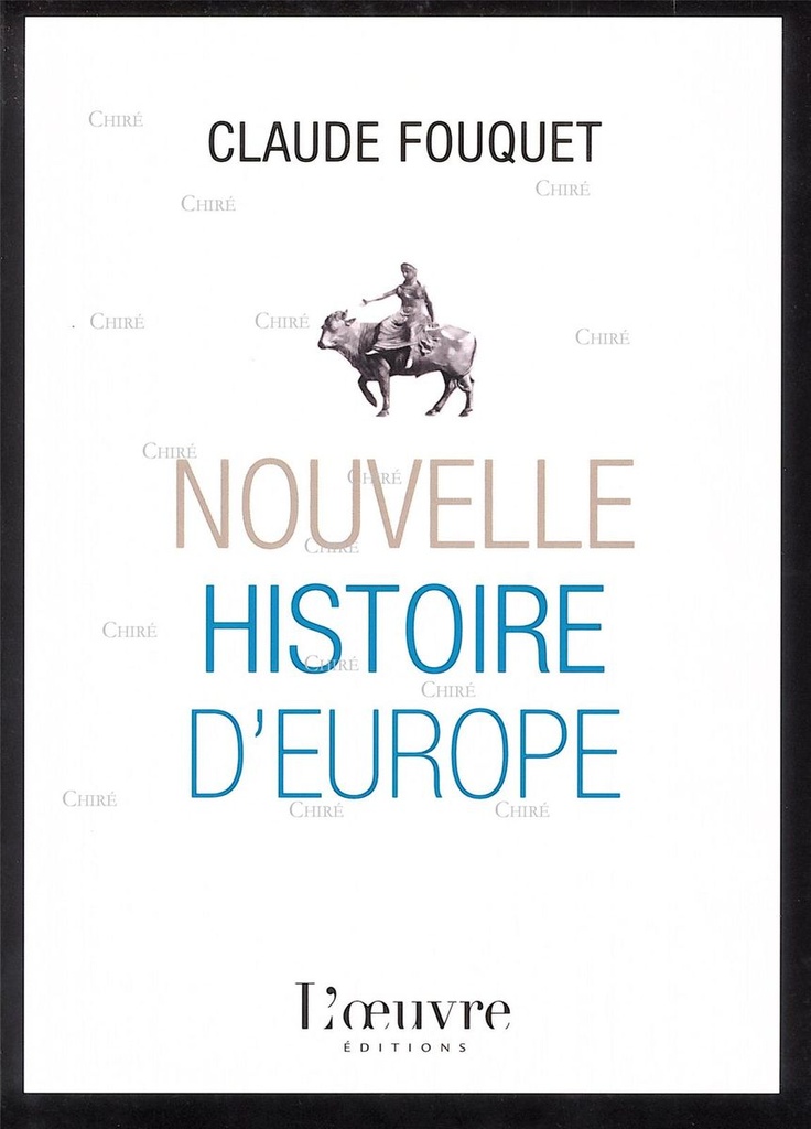 Nouvelle histoire de l´Europe