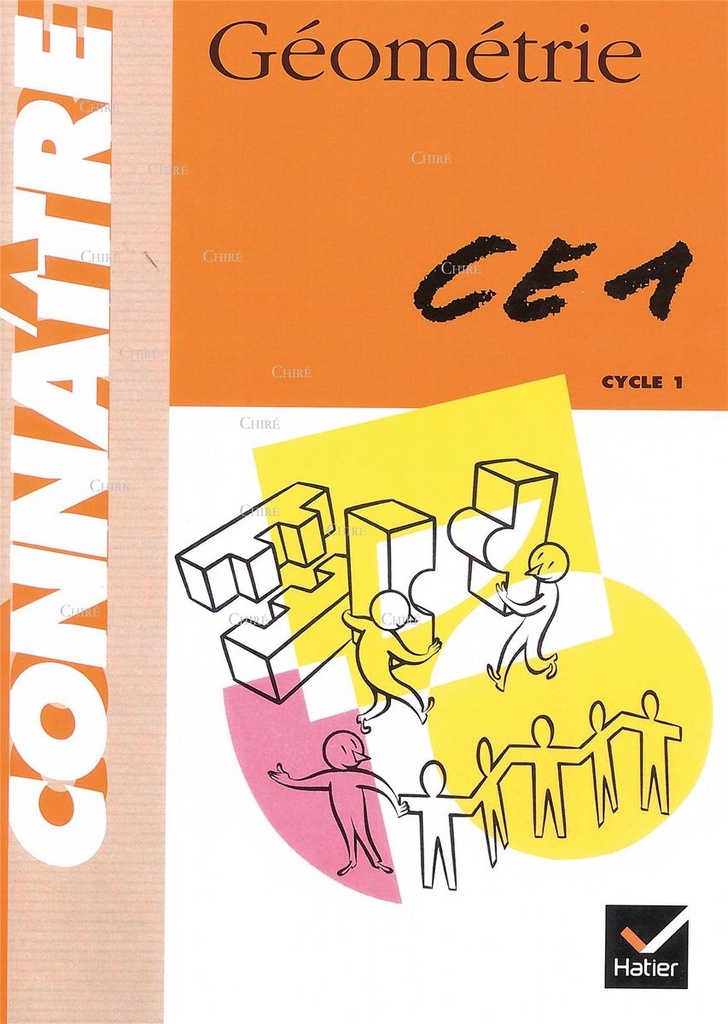 Connaître - Géométrie CE1 - Cycle 1