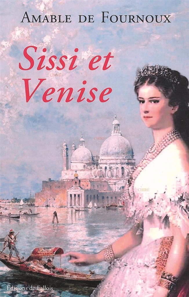 Sissi et Venise