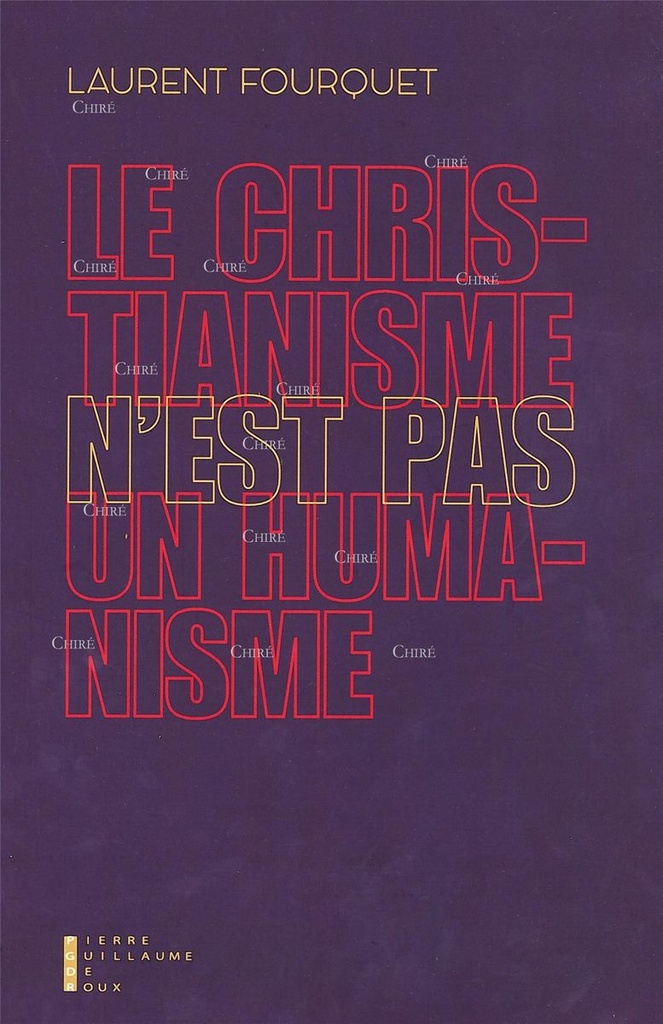 Le Christianisme n´est pas un humanisme