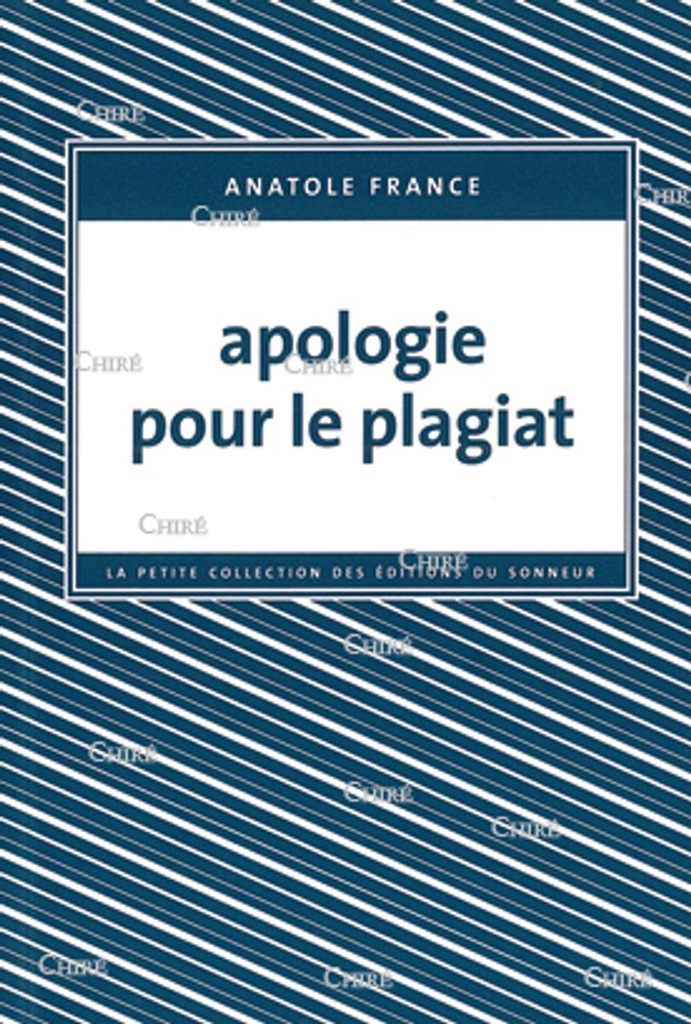 Apologie pour le plagiat