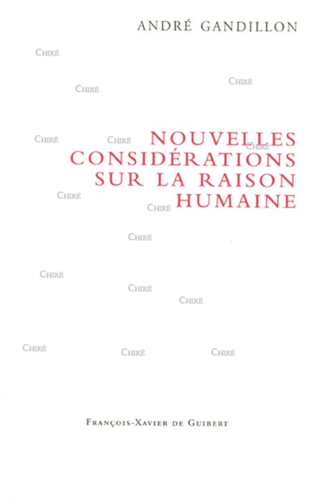Nouvelles considérations sur la raison humaine