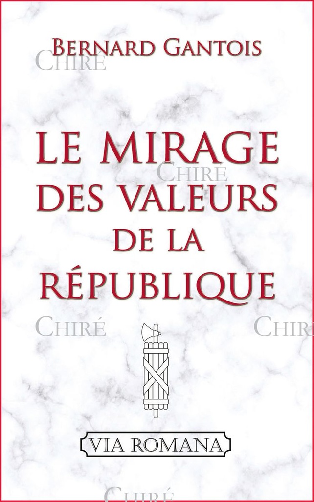 Le mirage des valeurs de la République
