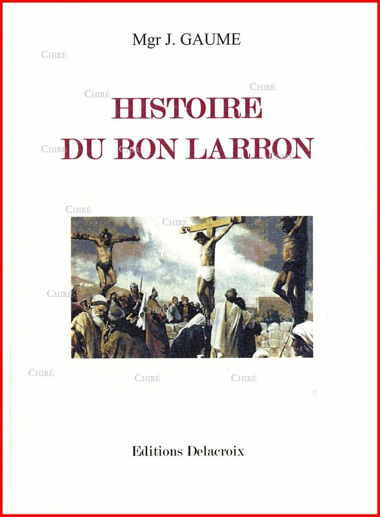 Histoire du Bon Larron