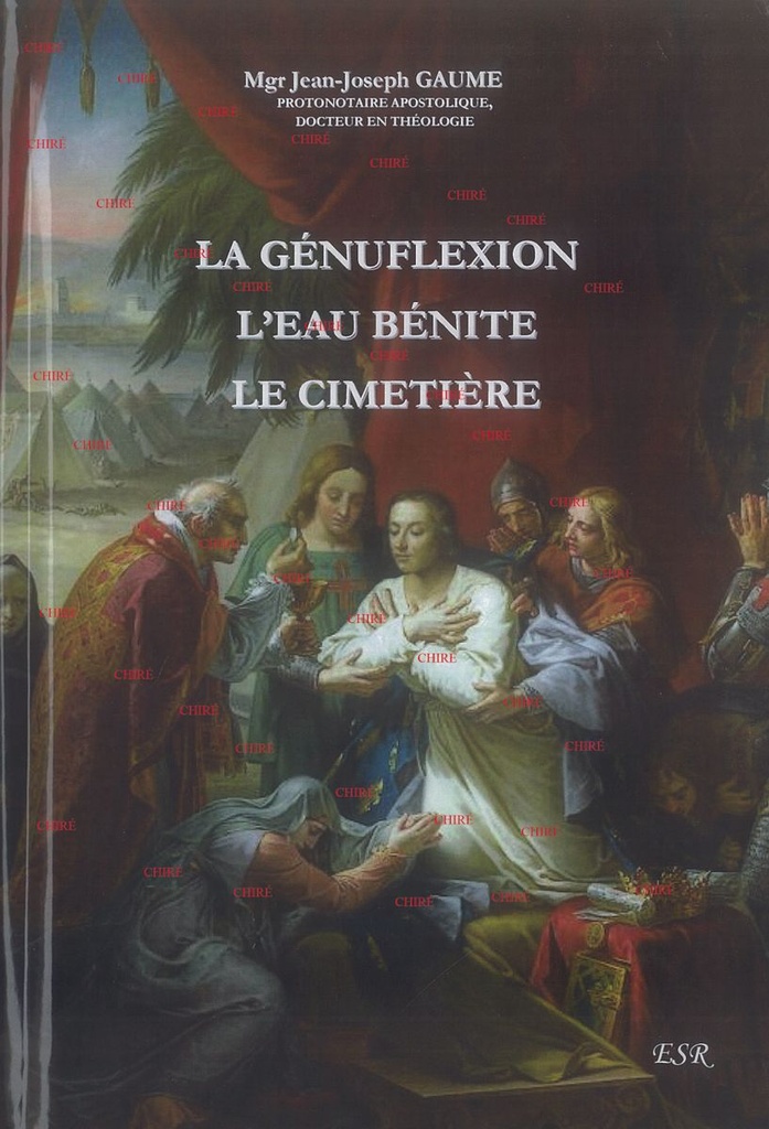 La génuflexion - L´eau bénite - Le cimetière - Relié