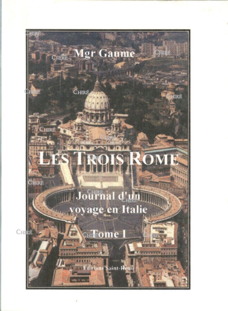 Les trois Rome en 4 volumes