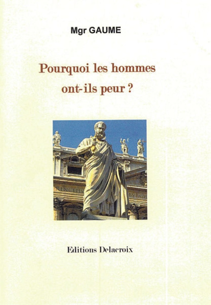 Pourquoi les hommes ont-ils peur ?
