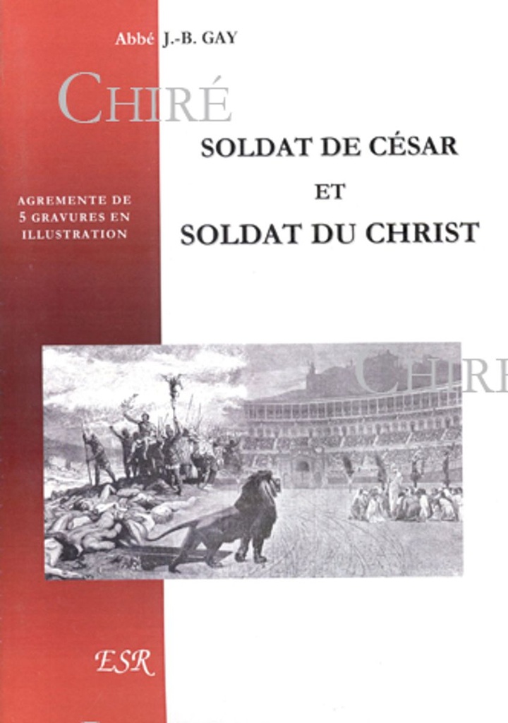 Soldat de César et soldat du Christ