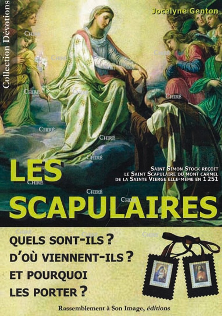 Les scapulaires - Quels sont-ils, d'où viennent-ils et pourquoi les porter ?