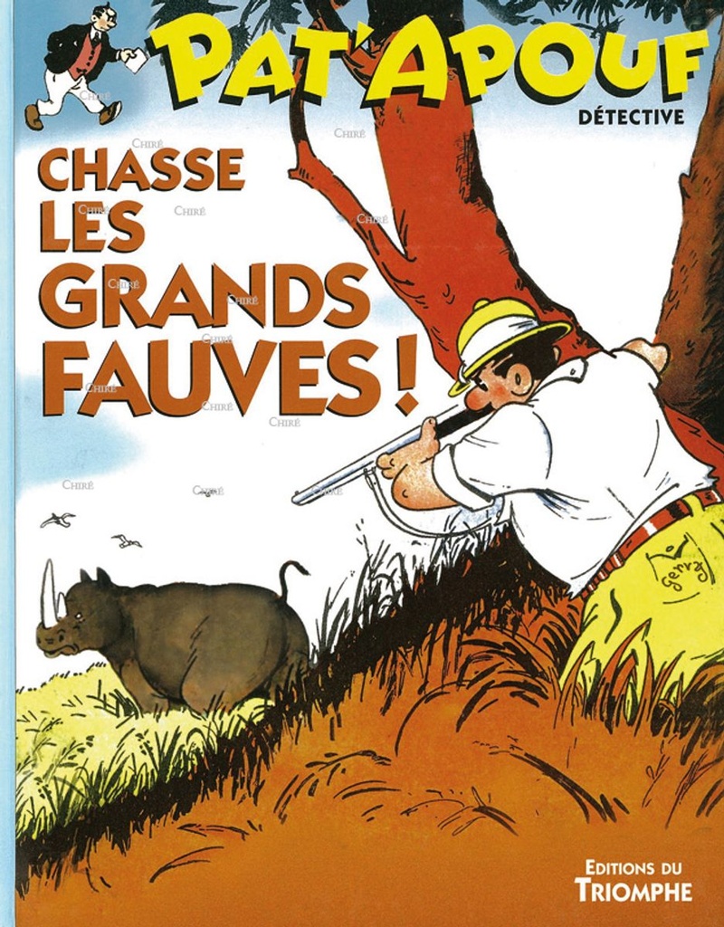 Pat´apouf chasse les grands fauves - Pat´apouf 05