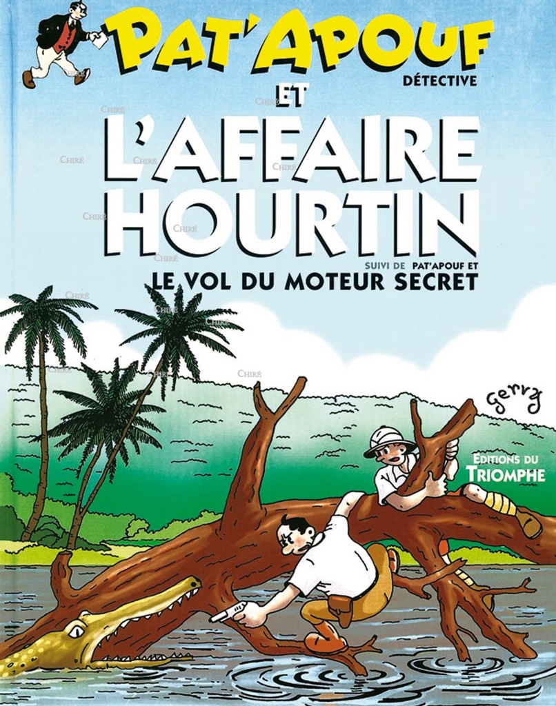 Pat´apouf et l´affaire Hourtin - Pat´apouf 01
