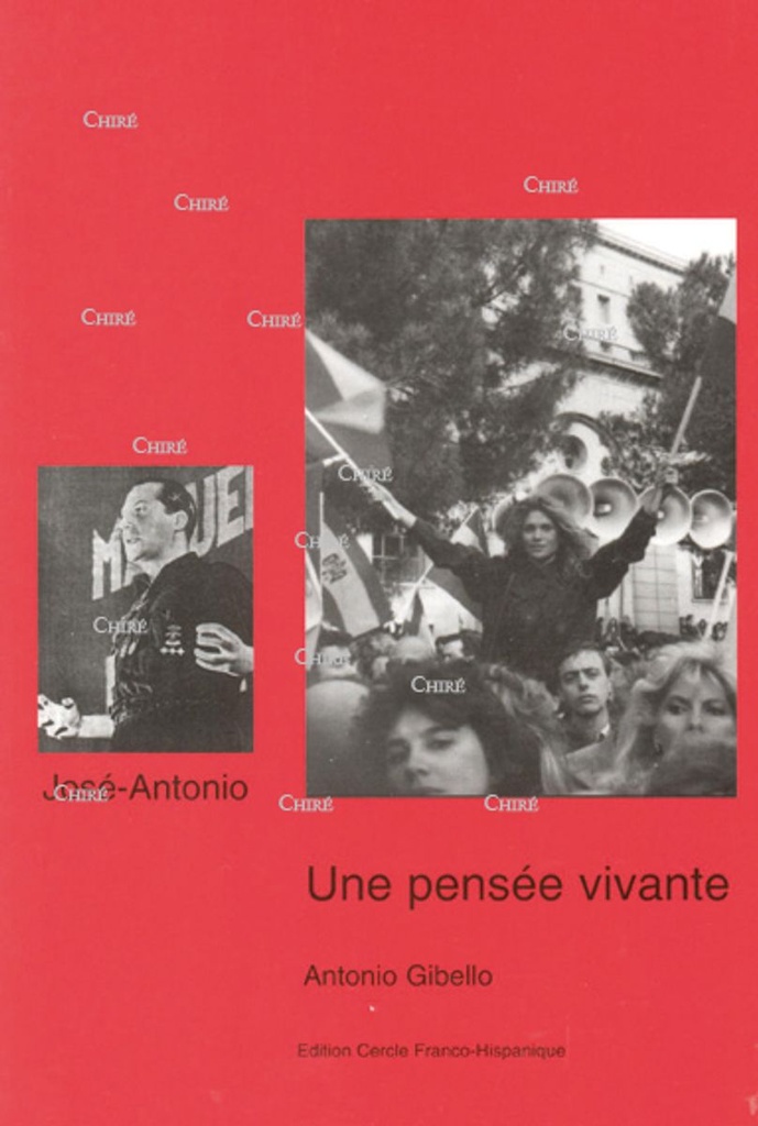 José Antonio une pensée vivante