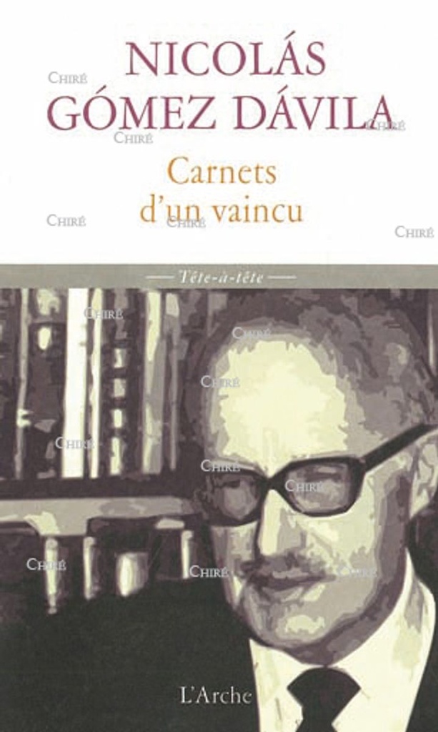 Carnets d´un vaincu - Scolies pour un texte implicite
