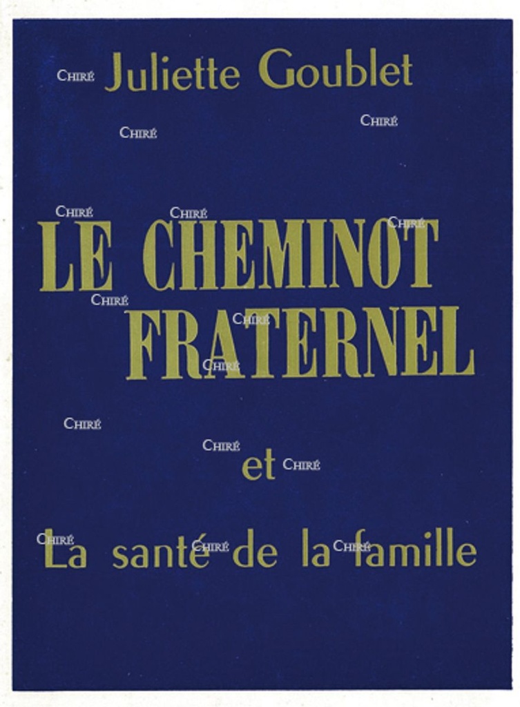 Le cheminot fraternel et la Santé de la Famille