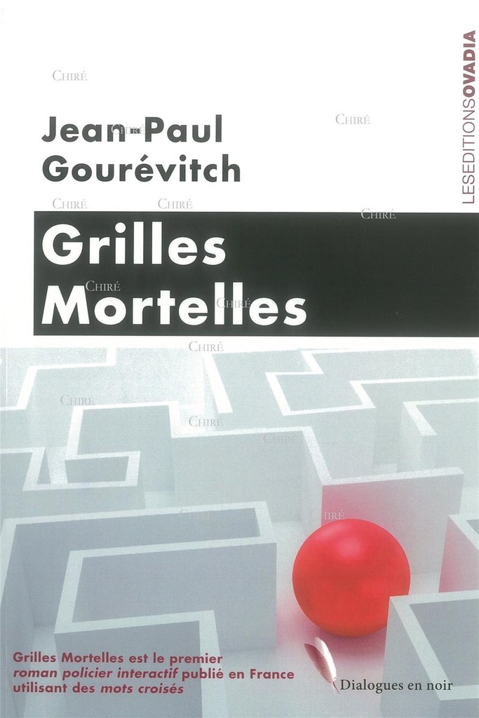 Grilles mortelles
