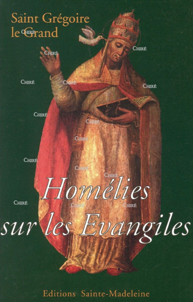 Homélies sur les Evangiles
