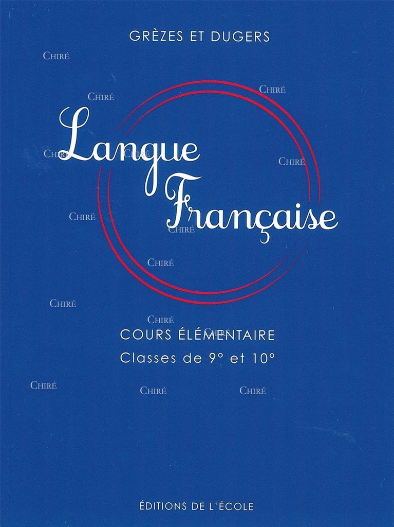Langue française - CE 9è et 10è - Cours élémentaire