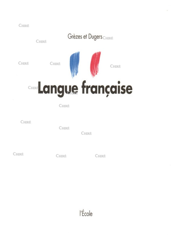 Langue Française - Grammaire CM n°436E