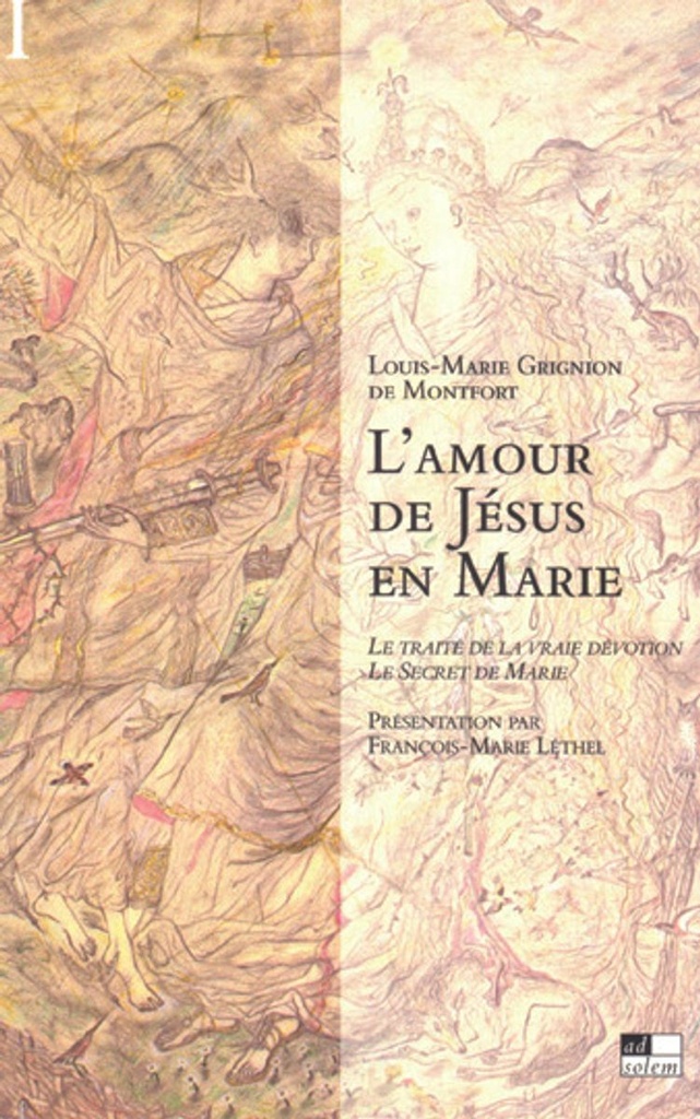 L´amour de Jésus en Marie - T 1
