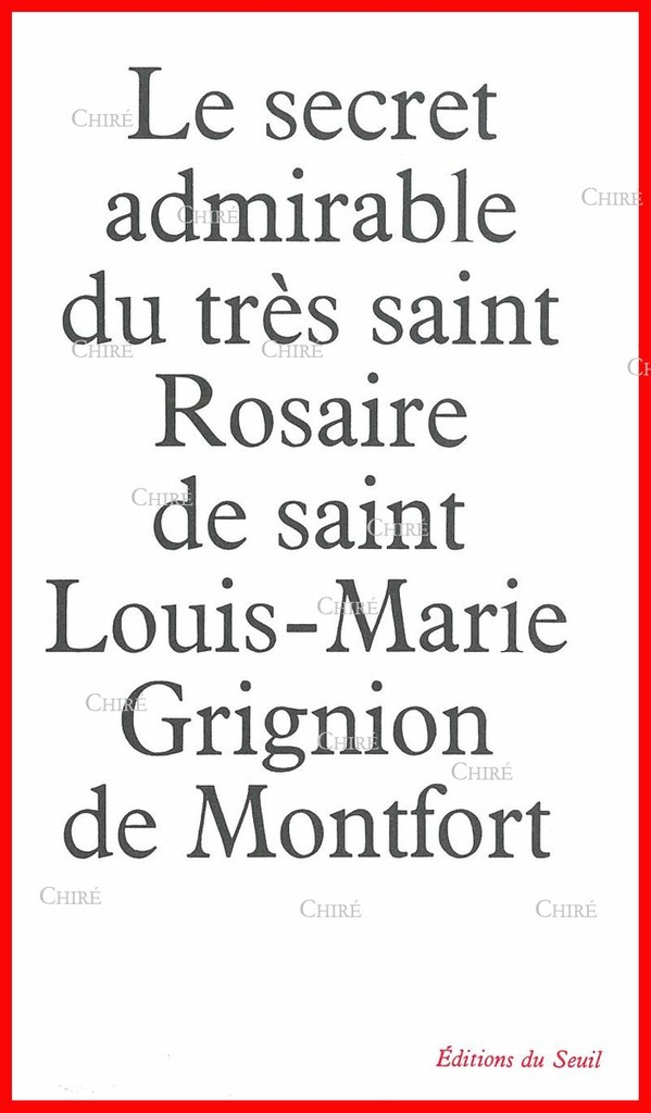 Le secret admirable du Très Saint Rosaire