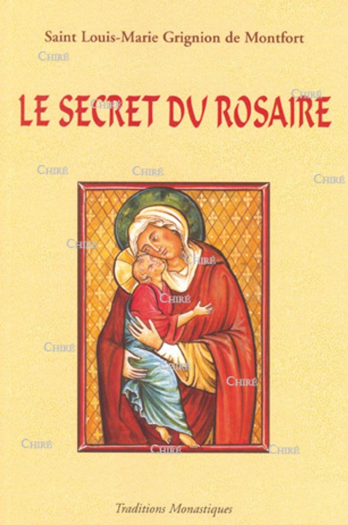 Le secret du Rosaire