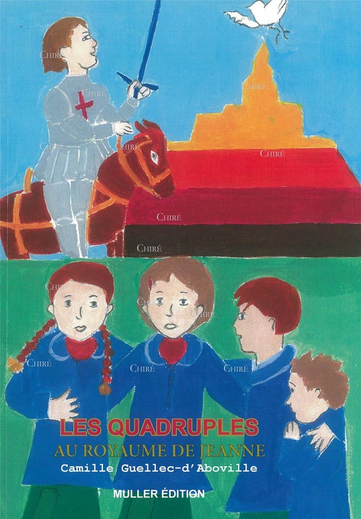 Les quadruplés au royaume de Jeanne