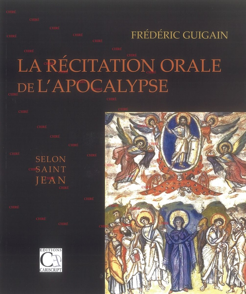 La récitation orale de l´apocalypse selon saint Jean