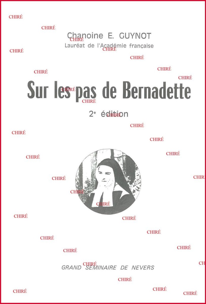 Sur les pas de Bernadette