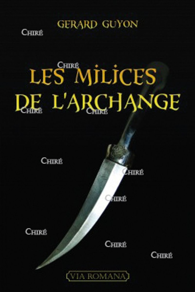 Les milices de l´archange