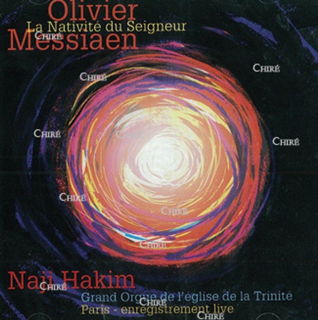 La Nativité du Seigneur d´Olivier Messiaen - Grand orgue - CD