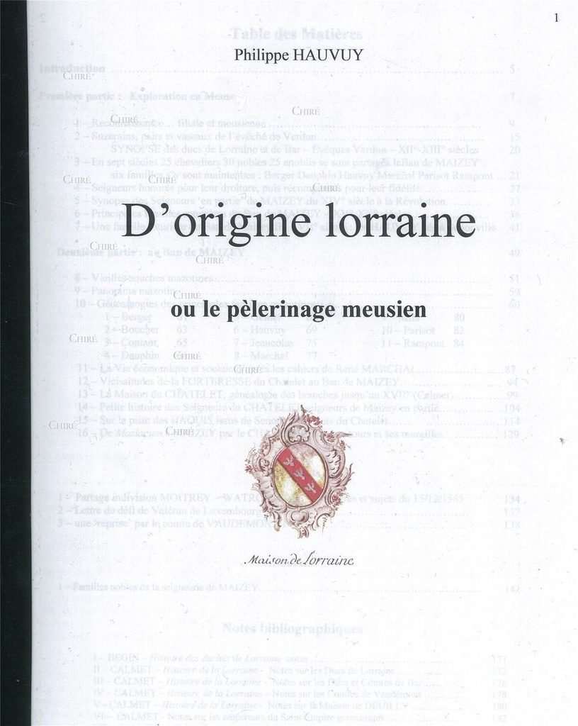 D´origine lorraine ou le pèlerinage meusien