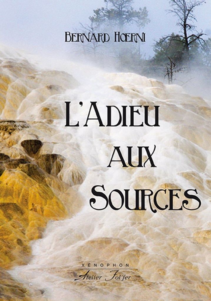 L´Adieu aux Sources